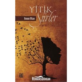 Yitik Şiirler - Osman Utkan