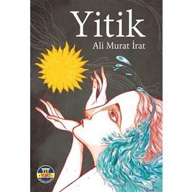 YITIK SOR, ZER, HEZAN, BIRDAR, REŞ, ŞIN, AL KABOZ, AY VE DAĞ'IN HIKAYESI - ALI MURAT İRAT