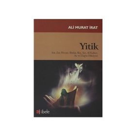 YITIK SOR, ZER, HEZAN, BIRDAR, REŞ, ŞIN, AL KABOZ, AY VE DAĞ'IN HIKAYESI - ALI MURAT İRAT