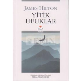 YITIK UFUKLAR - JAMES HILTON