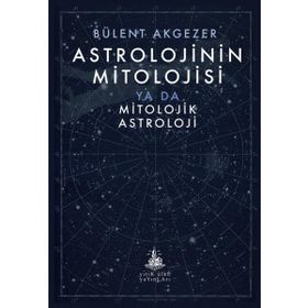 Yitik Ülke Yayınları Astrolojinin Mitolojisi