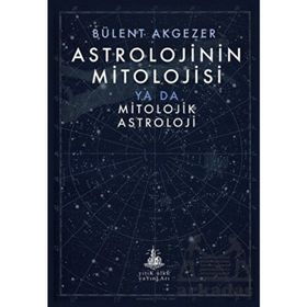 Yitik Ülke Yayınları Astrolojinin Mitolojisi