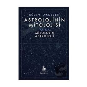 Yitik Ülke Yayınları Astrolojinin Mitolojisi