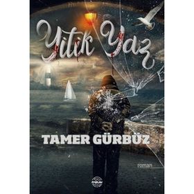 Yitik Yaz - Mühür Kitaplığı