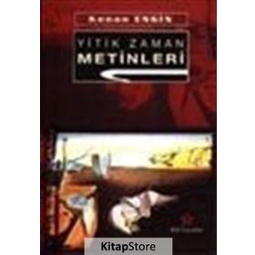 Yitik Zaman Metinleri - Kenan Engin