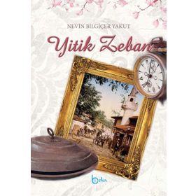 Yitik Zeban - Nevin Bilgiçer Yakut