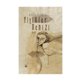 Yitikler Denizi - Nehir Yilmaz