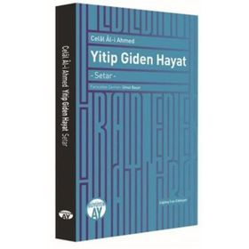 Yitip Giden Hayat - Celal Al-i Ahmed