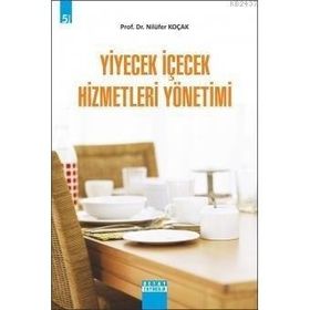 YIYECEK İÇECEK HIZMETLERI YÖNETİMİ - NİLÜFER KOÇAK