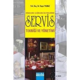 Yiyecek İçecek Hizmetleri Yönetimi ve İşletmeciliği - Alptekin Sökmen