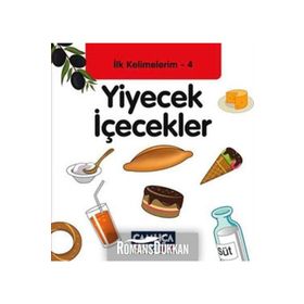 Yiyecek İçecekler İlk Kelimelerim 4 Çamlıca Çocuk Yayınları