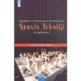 Yiyecek ve İçecek Servisi - Doç. Dr. Alptekin Sökmen