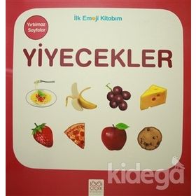 Yiyecekler - İlk Emoji Kitabım - kollektif