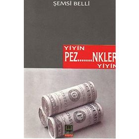 YIYIN PEZEVENKLER YIYIN - ŞEMSİ BELLI