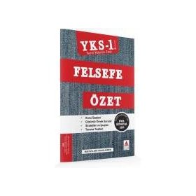 YKS 1. Oturum Felsefe Özet TYT - Mustafa Arif Hakan Akıner Mustafa Arif