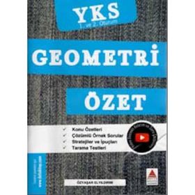 YKS 1. ve 2. Oturum Geometri Özet Özyaşar Elyıldırım Delta Kültür Yayınevi