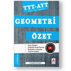 YKS 1. ve 2. Oturum Geometri Özet Özyaşar Elyıldırım Delta Kültür Yayınevi