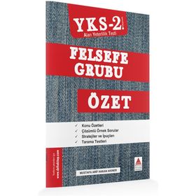 YKS 2. Oturum AYT Felsefe Grubu Özet Delta Kültür Basım Yayın