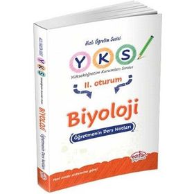 YKS 2. Oturum Biyoloji Öğretmenin Ders Notları - Editör Yayınları Komisyon