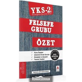 YKS 2.Oturum Felsefe Grubu Özet - Mustafa Arif Hakan Akıner Delta Kültür Yayınevi