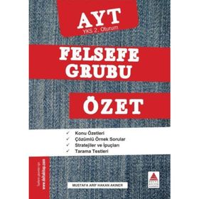 YKS 2. Oturum Felsefe Grubu Özet - Mustafa Arif Hakan Akıner Mustafa Arif