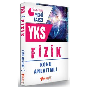 YKS 2. Oturum Fizik Konu Anlatımlı - kollektif