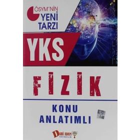YKS 2. Oturum Fizik Konu Anlatımlı - kollektif