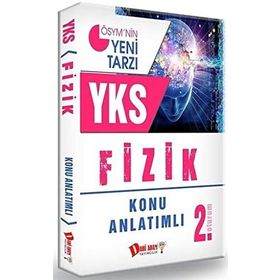 YKS 2. Oturum Fizik Konu Anlatımlı - kollektif