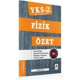YKS 2. Oturum Fizik Özet Orhan Kutay Delta Kültür Yayınevi