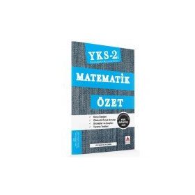 YKS 2. Oturum Matematik Özet Özyaşar Elyıldırım Delta Kültür Yayınevi