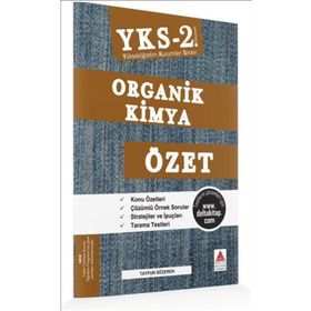 YKS AYT 2. Oturum Organik Kimya Özet Delta Kültür Yayınları