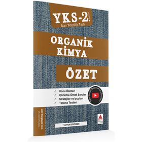 YKS AYT 2. Oturum Organik Kimya Özet Delta Kültür Yayınları