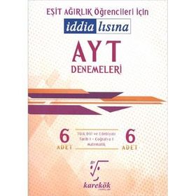 YKS AYT Denemeleri İddialısına Eşit Ağırlık Denemeleri Karekök Yayınları