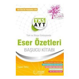 Yks Ayt Eser Özetleri Başucu Kitabı Palme Yayınları
