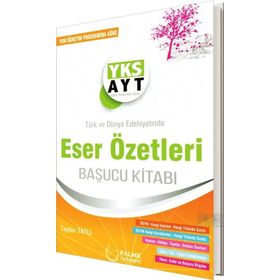 Yks Ayt Eser Özetleri Başucu Kitabı Palme Yayınları