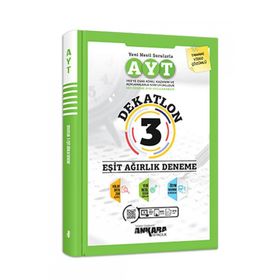 Yks Ayt Eşit Ağırlık Dekatlon 3 Deneme - Ankara Yayıncılık