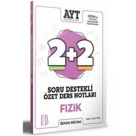 YKS AYT Fizik 2+2 Soru Destekli Özet Ders Notları - Benim Hocam Yayınları