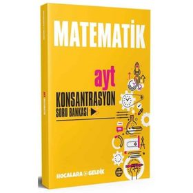 Yks Ayt Matematik Konsantrasyon Soru Bankası Hocalara Geldik Yayınları