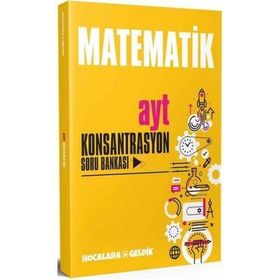 Yks Ayt Matematik Konsantrasyon Soru Bankası Hocalara Geldik Yayınları