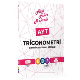 YKS AYT Trigonometri Konu Özetli Soru Bankası Koz Serisi - Akıl Fikir Mektebi Yayınları