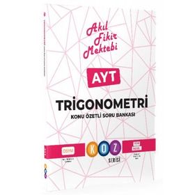 YKS AYT Trigonometri Konu Özetli Soru Bankası Koz Serisi - Akıl Fikir Mektebi Yayınları