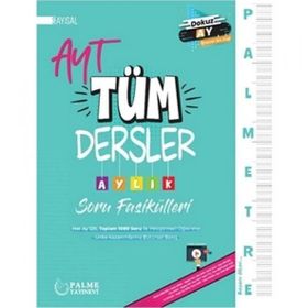 Yks Ayt Tüm Dersler Aylık Soru Fasikülleri Sayısal - Palme Yayıncılık