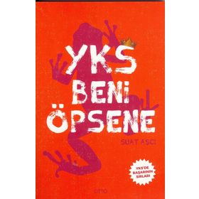 YKS Beni Öpsene Suat Aşcı Otto Yayınları
