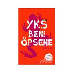 YKS Beni Öpsene Suat Aşcı Otto Yayınları