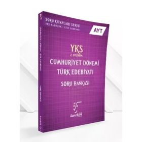 Yks Cumhuriyet Dönemi Edebiyat Soru Bankası - Karekök Yayınları