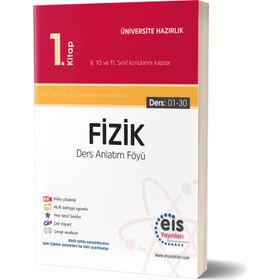 Yks Fizik 1. Kitap Ders Anlatım Föyleri-Eis Yayınları