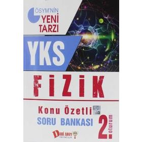 YKS Fizik Konu Özetli Soru Bankası 2.Oturum - kollektif