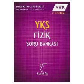 YKS Fizik Soru Bankası 2. Oturum Karekök Yayınları