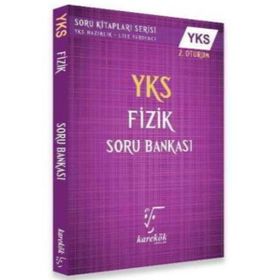 YKS Fizik Soru Bankası 2. Oturum Karekök Yayınları