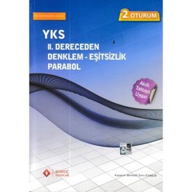 YKS II. Dereceden Denklem - Eşitsizlik - Parabol 2. Oturum - Sonuç Yayınları Komisyon